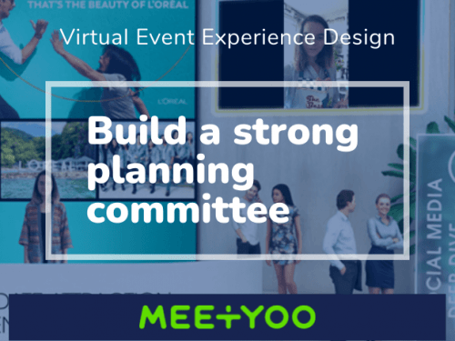 Build a strong planning committee - MEETYOO